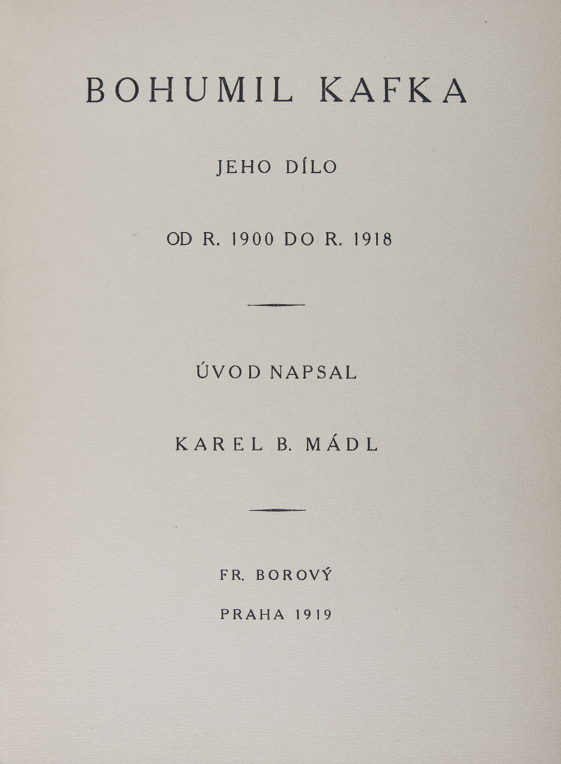 Bohumil Kafka, jeho dílo od r. 1900 do r. 1918 Bohumil Kafka His work