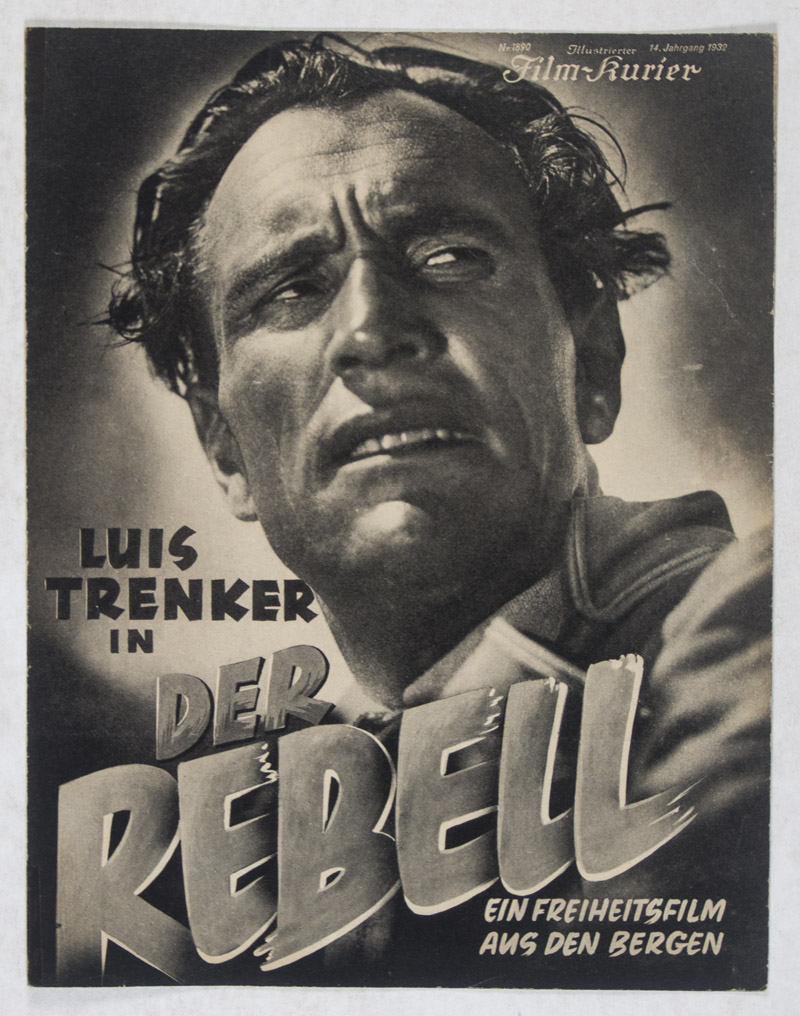 Der Rebell Illustrierter Film Kurier No 10 Kurt Bernhardt Luis Trenker Directors First Edition Der Rebell Illustrierter Film Kurier No 10 Kurt Bernhardt Luis Trenker Directors First Edition